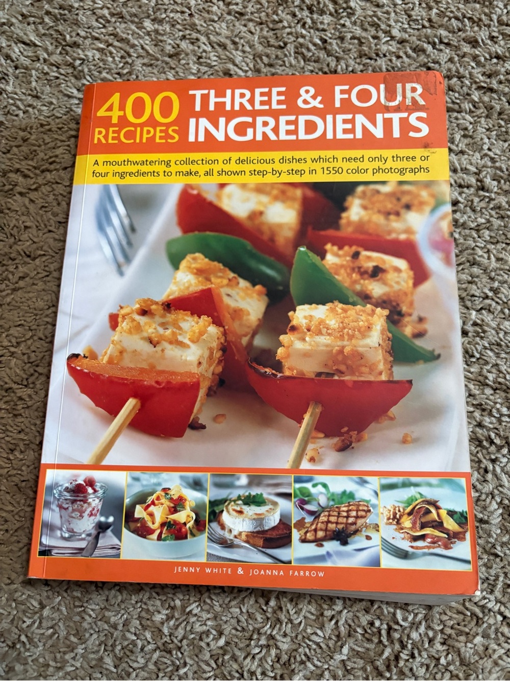 Barnes & Noble Three & Four Ingredients Cookbook - Orange, Red, Green